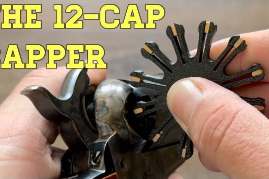 The 12-Cap Capper for Cap & Ball Revolvers