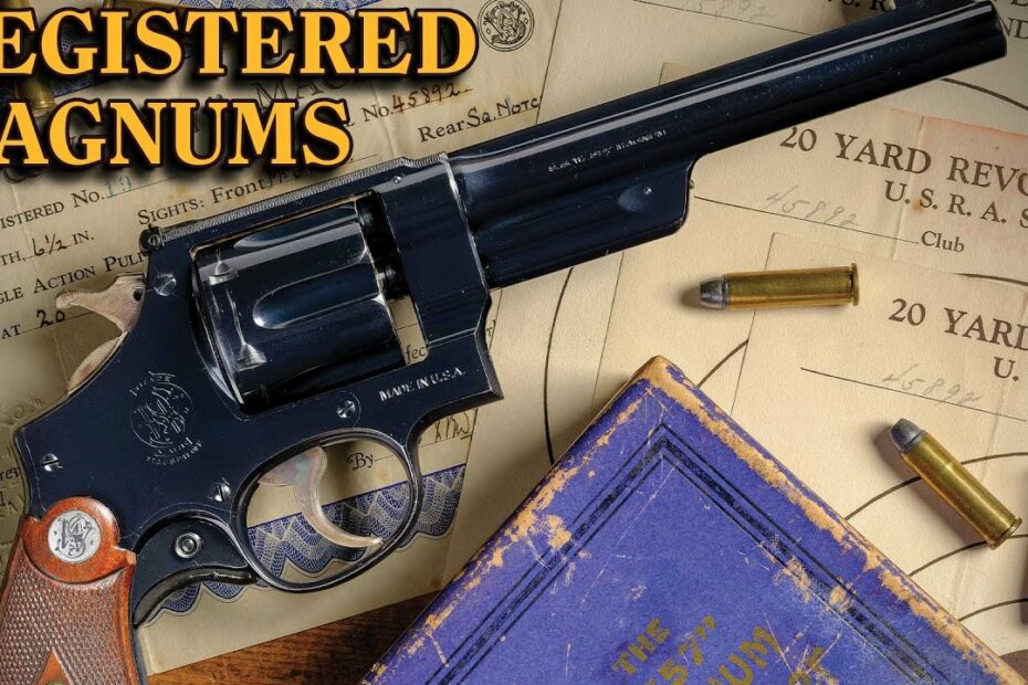 The Smith & Wesson Registered Magnum