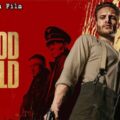 Fighting On Film Podcast: Blood & Gold (2023)