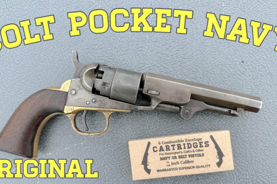 Shooting An Original Colt Pocket Navy