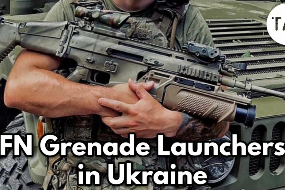 FN Grenade Launchers in Ukraine
