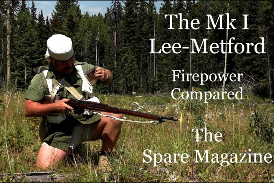 The Mk I Lee-Metford: Firepower – The Spare Magazine