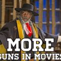 MORE Guns In Movies!