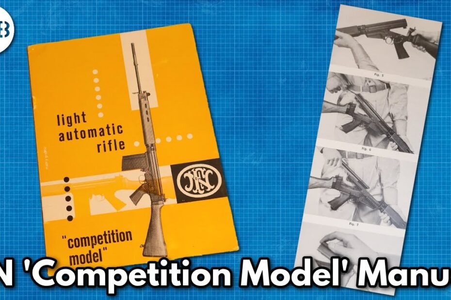 FN Light Automatic Rifle ‘Competition Model’ Manual