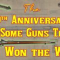 150 Anniversary of Guns That Won the West