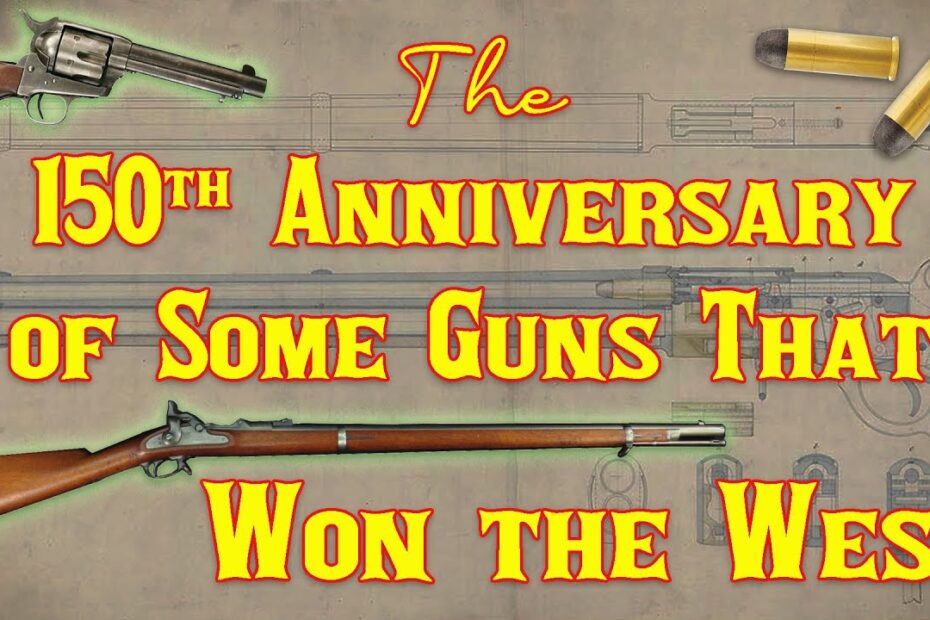 150 Anniversary of Guns That Won the West