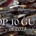 Top 10 Guns 2023