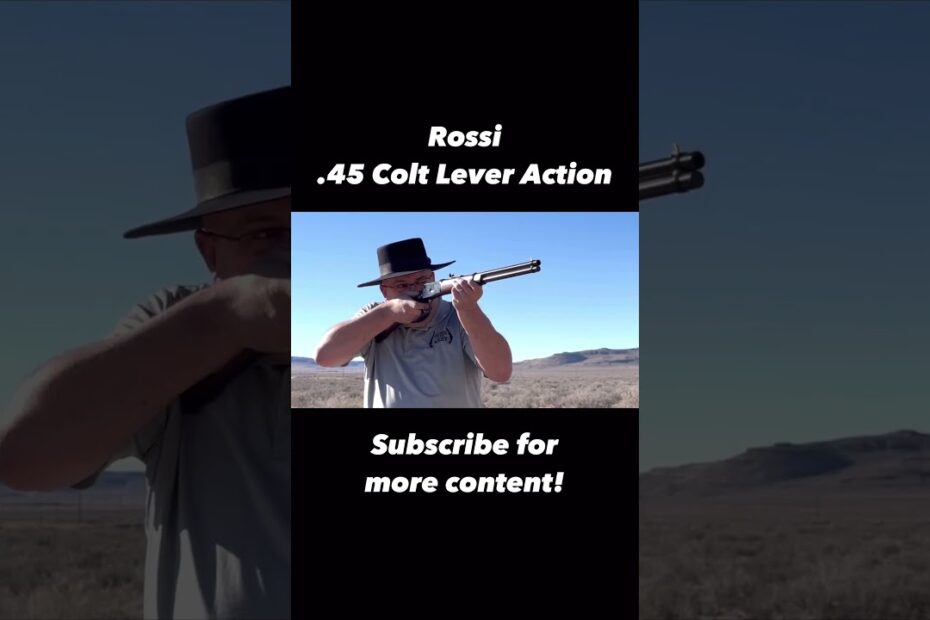 Rossi .45 Colt Lever Action