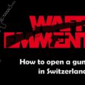 How to open a gunshop in Switzerland