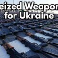 Seized Iranian Weapons for Ukraine