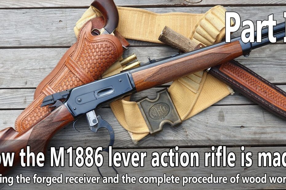 How a M1886 lever action rifle is made today. Part I. The receiver and the stock