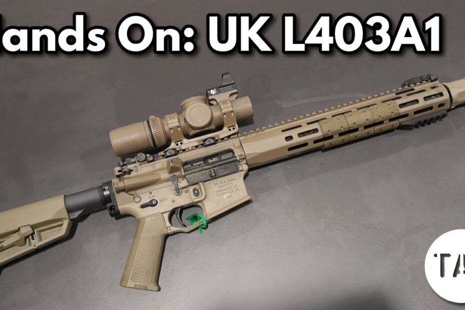 Hands On: UK’s New Rifle – L403A1 / KAC KS-1