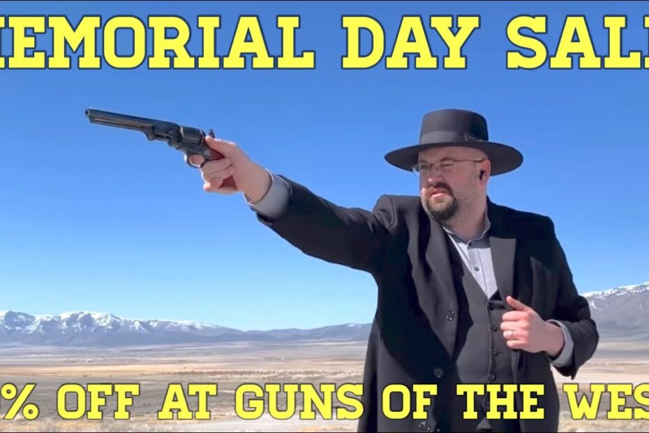 Memorial Day Sale at Guns of the West!