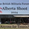 The 2024 BritishMilitaria Forum Alberta Shoot