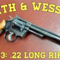 Smith & Wesson 17-3: .22 Long Rifle