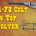 Colt’s Open Top Revolver