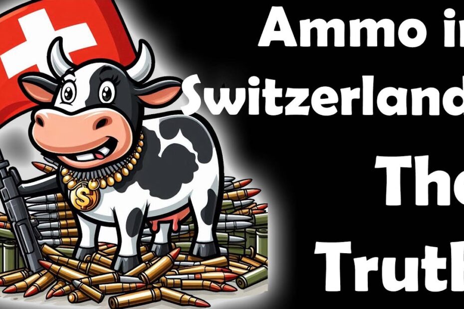 The Truth About Keeping Ammunition In Switzerland