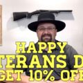 Veterans Day Sale at Guns of the West!