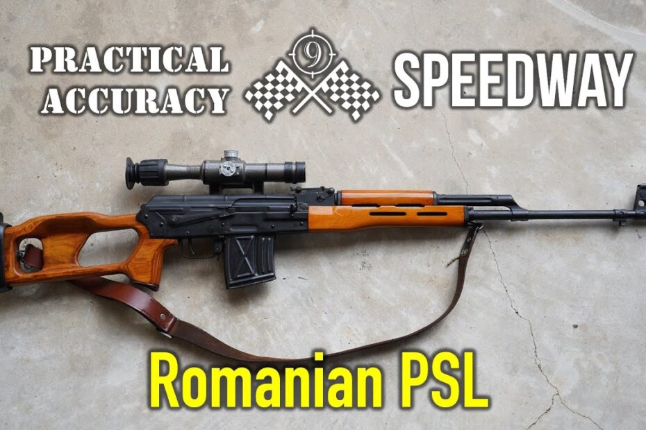 Romanian PSL (Trash Dragunov at home) 🏁 Speedway [ Long Range On the Clock ] – Practical Accuracy