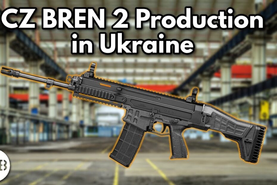 CZ Bren 2 Production in Ukraine Confirmed