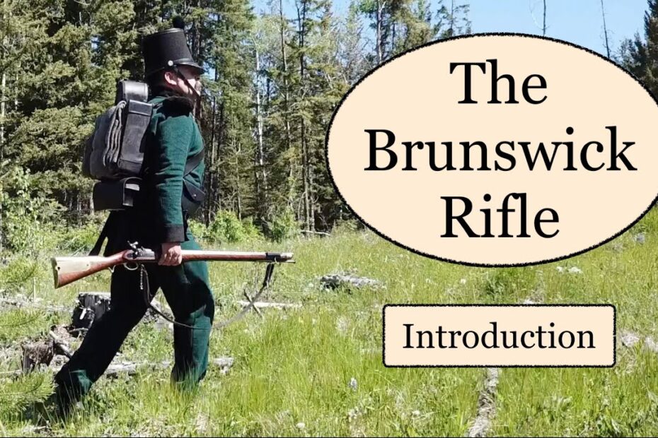 The Brunswick Rifle: Introduction