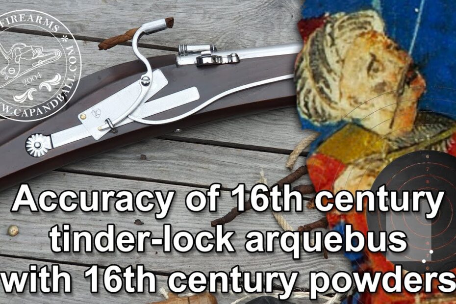 Accuracy of an early 16th century tinder lock arquebus with early 16th century powders