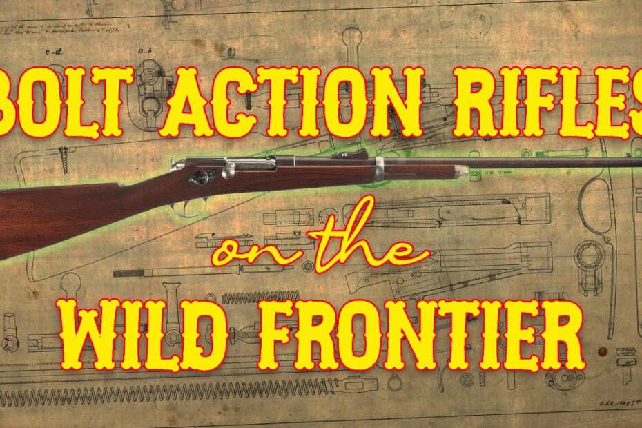 Bolt Action Rifles on the Wild Frontier