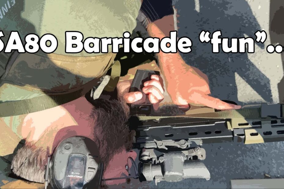 L85A1 SA80 With SUSAT: V-TAC Barricade Issues…