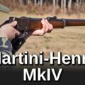 Minute of Mae: British Martini-Henry MkIV