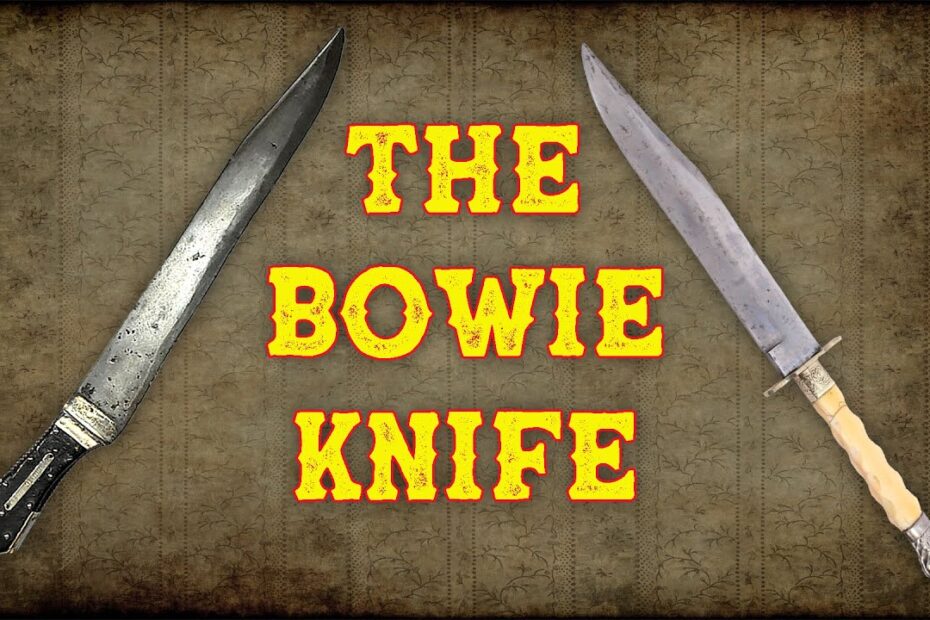 The Bowie Knife