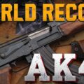 WORLD RECORD for AK-47