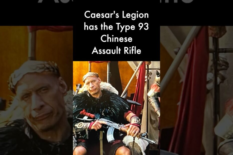 Caesar’s Legion has a Type 93 Chinese Assault Rifle