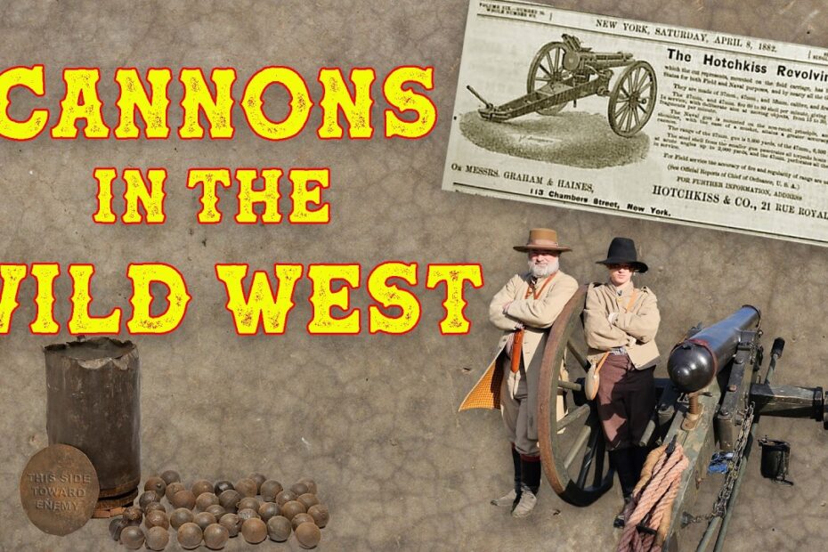 Cannons in the Wild West