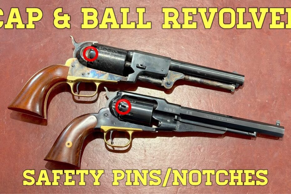 Cap & Ball Revolver Safety Pins/Notches