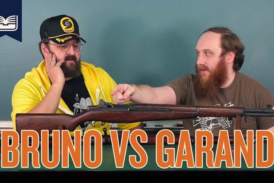 Bruno VS Garand