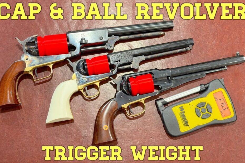 Trigger Weights of Cap & Ball Revolvers