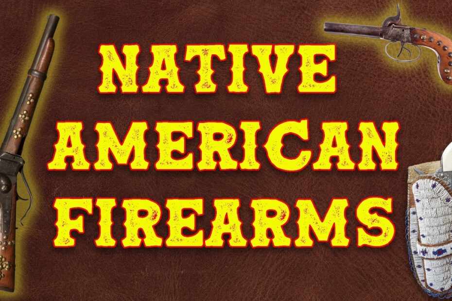 Native American Firearms
