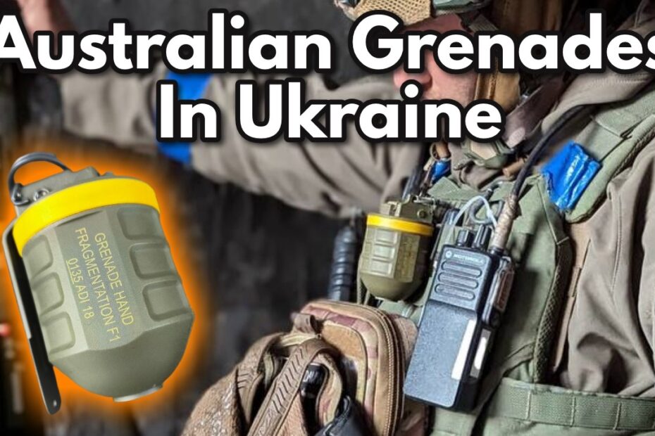 Aussie F1 Grenades: Rare Ordnance in the Ukraine War