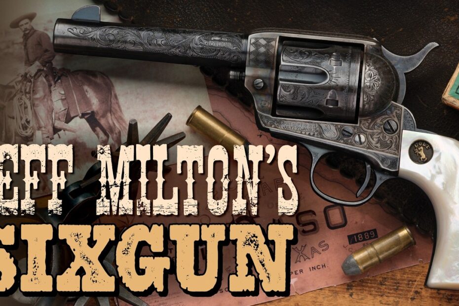Gunfighter Jeff Milton: A Good Man With A Gun