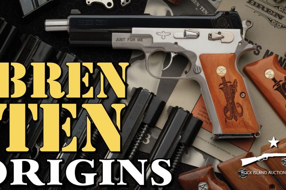 The Bren Ten Origin Story