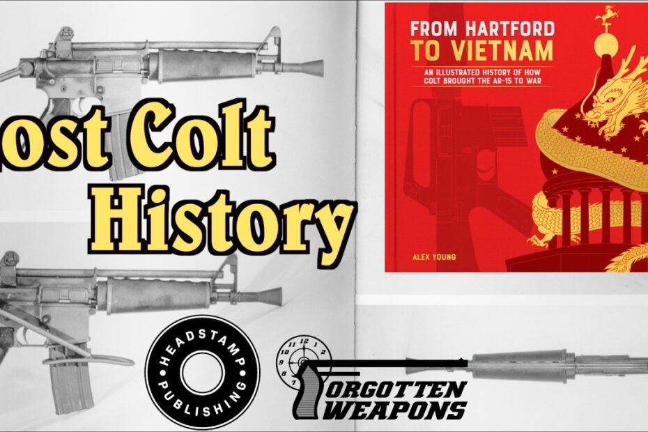 From Hartford to Vietnam: An Illustrated History of How Colt Brought the AR-15 to War