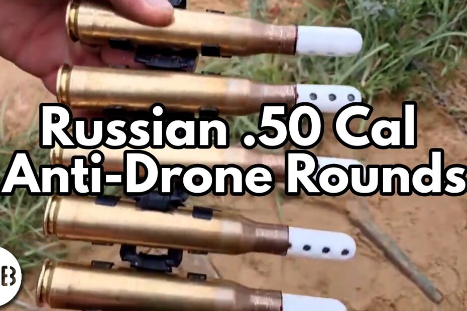 Russian Improvised .50 Cal Anti-Drone Buckshot Rounds