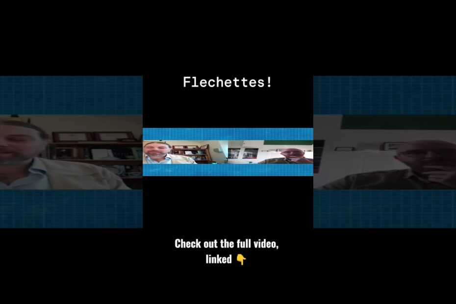 Flechettes!