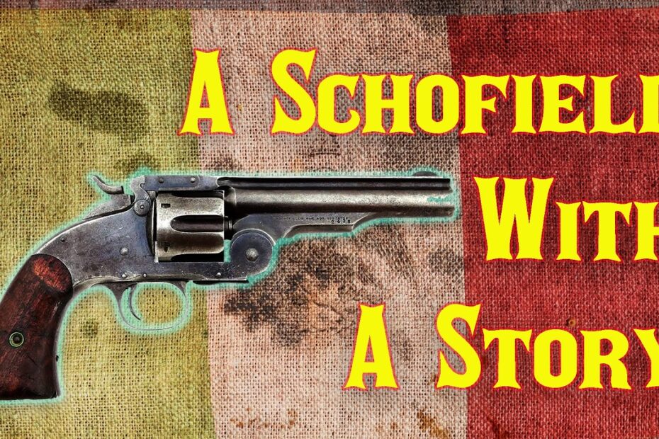 A Schofield With a Story