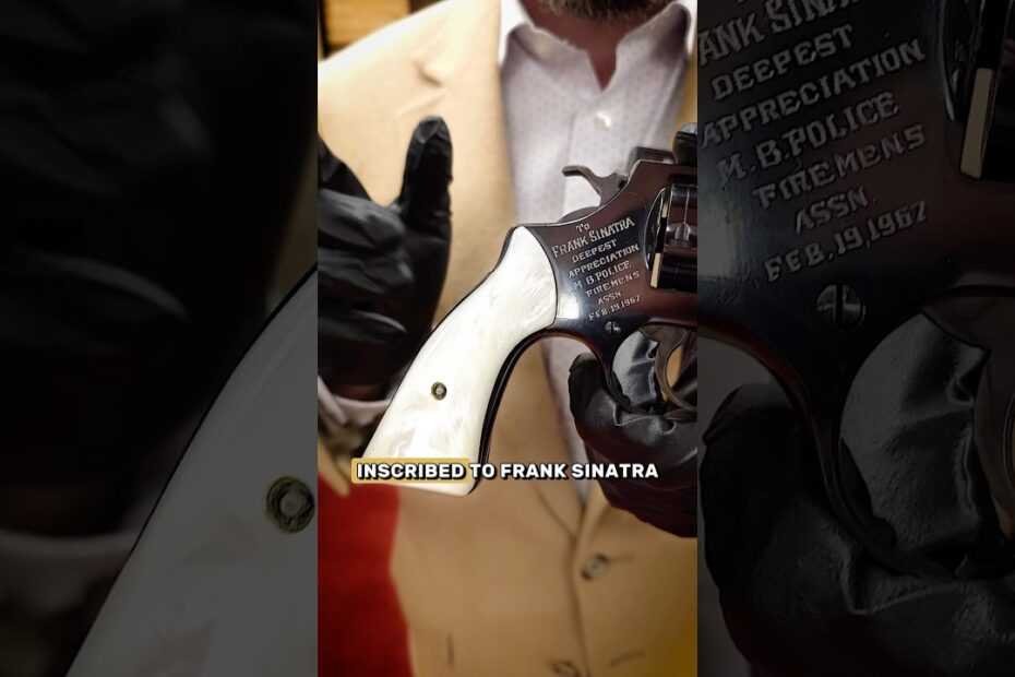Frank Sinatra’s Inscribed Smith & Wesson
