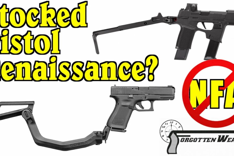 Does the End of SBR Regulation Mean a Stocked Pistol Renaissance?
